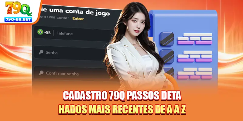 Condições para fazer o cadastro 79Q com sucesso agora